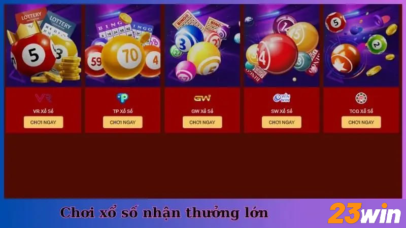Chơi xổ số nhận thưởng lớn